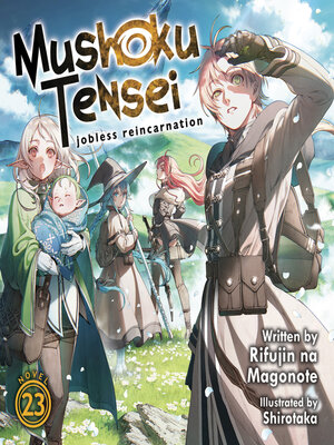 cover image of Mushoku Tensei: Jobless Reincarnation, Volume 23